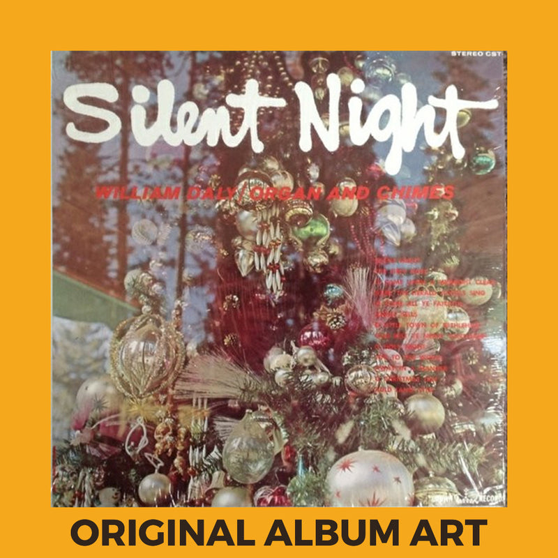 Photo of the cover of the William Daly "Silent Night - Organ And Chimes" album sleeve with the text "Original Album Art" on an orange border around the photo.