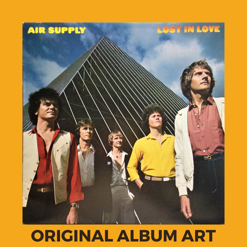 Photo of the cover of the Air Supply "Lost in Love" album sleeve with the text "Original Album Art" on an orange border around the photo.