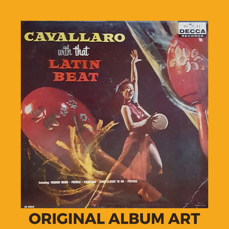 Photo of the cover of the Carmen Cavallaro “Cavallaro With That Latin Beat” album sleeve with the text “Original Album Art” on an orange border around the photo.