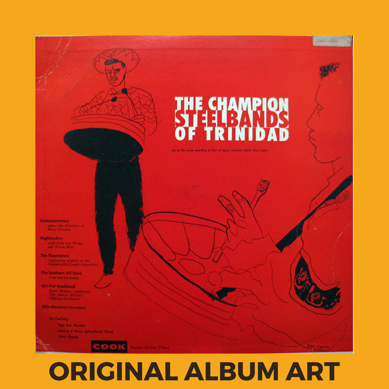 Photo of the cover of the Various “The Champion Steelbands Of Trinidad” album sleeve with the text “Original Album Art” on an orange border around the photo.