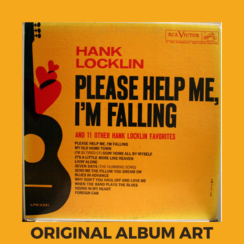 Photo of the cover of the Hank Locklin “Please Help Me, I’m Falling” album sleeve with the text “Original Album Art” on an orange border around the photo.