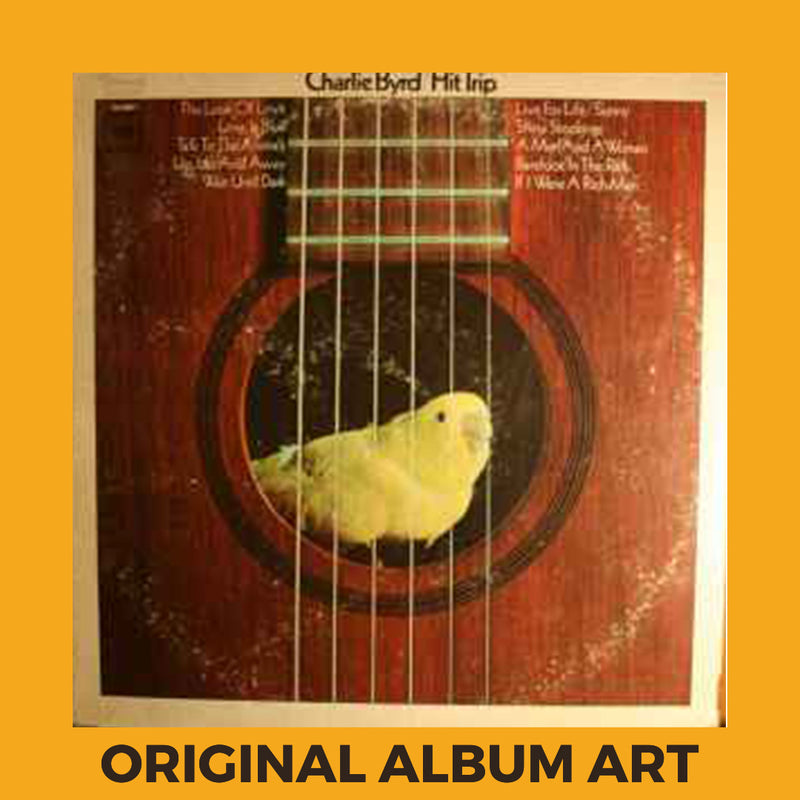 Photo of the cover of the Charlie Byrd “Hit Trip” album sleeve with the text “Original Album Art” on an orange border around the photo.