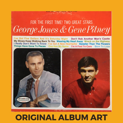 Photo of the cover of the George Jones, Gene Pitney “George Jones & Gene Pitney” album sleeve with the text “Original Album Art” on an orange border around the photo.