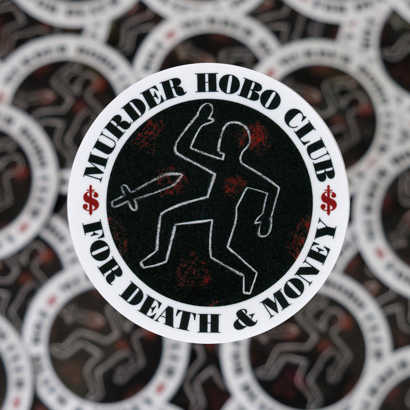 Murder Hobo Club Incorporated Sticker