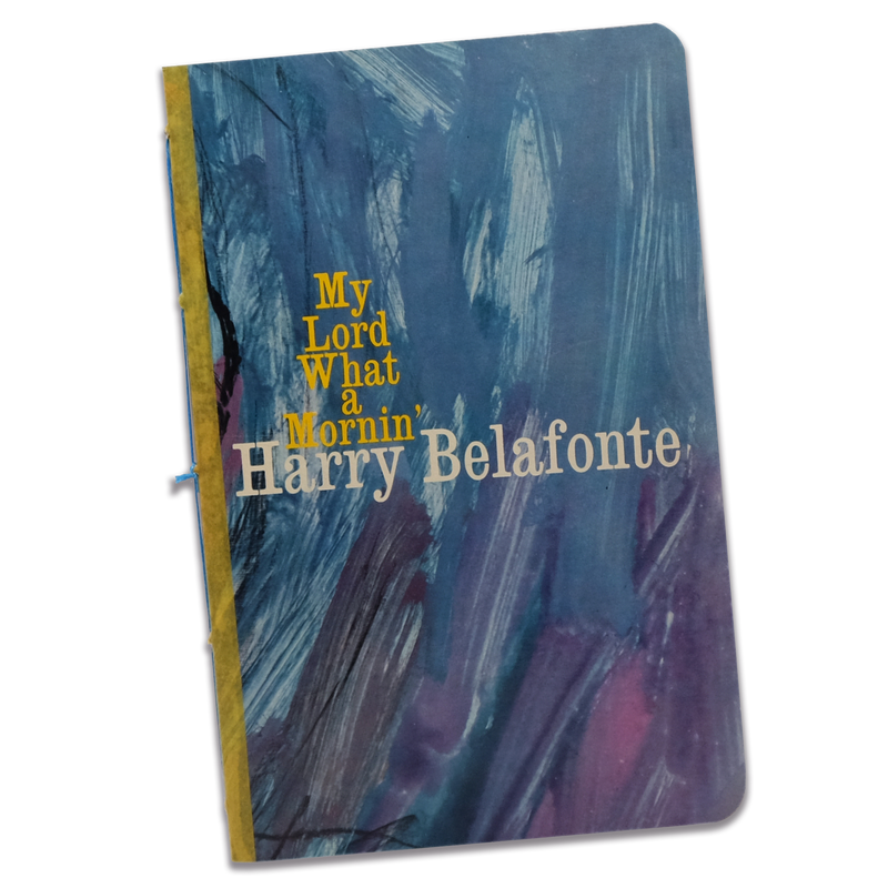 Harry Belafonte “My Lord What a Mornin” Sketchbook