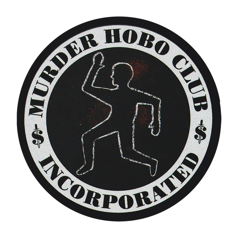 Murder Hobo Club Incorporated Sticker